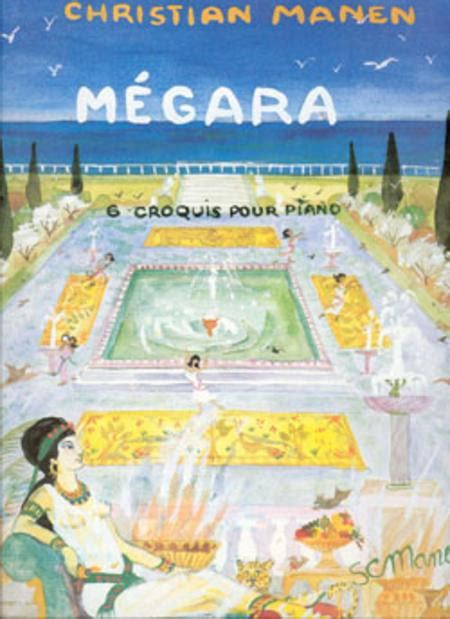 Megara - 6 Croquis Op. 126